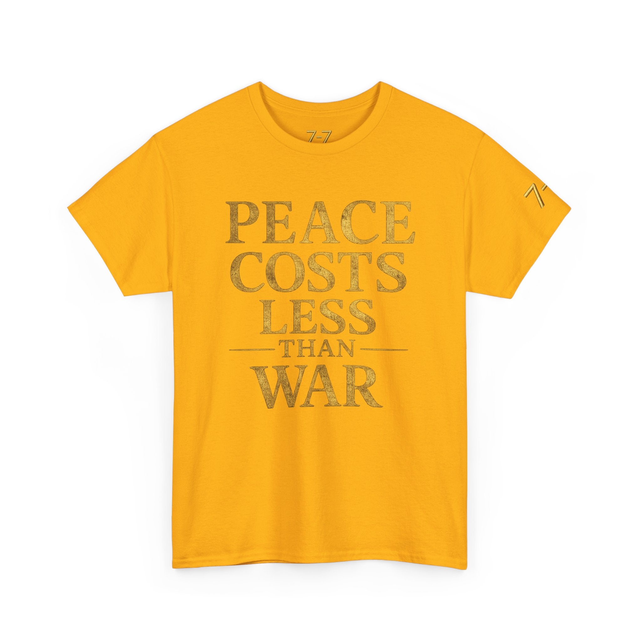StaySeven Brand Peace Cost Less than War Signature Tee