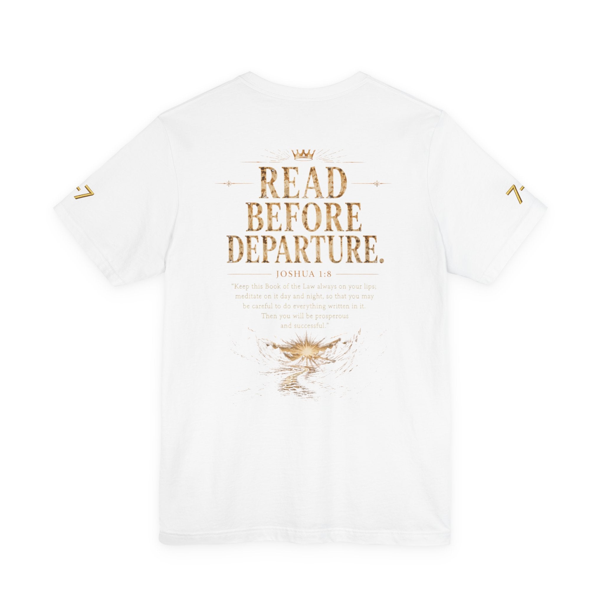 StaySeven brand. READ BEFORE DEPARTURE™ Unisex Jersey Short Sleeve Tee