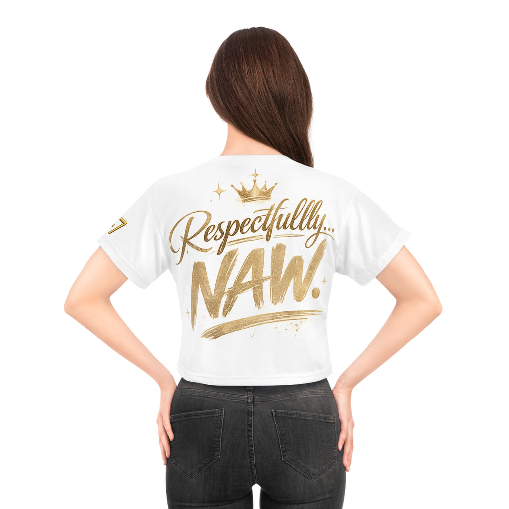 StaySeven Brand Respectfully Naw Crop Tee — Bold Gold Script Women’s Cropped Shirt
