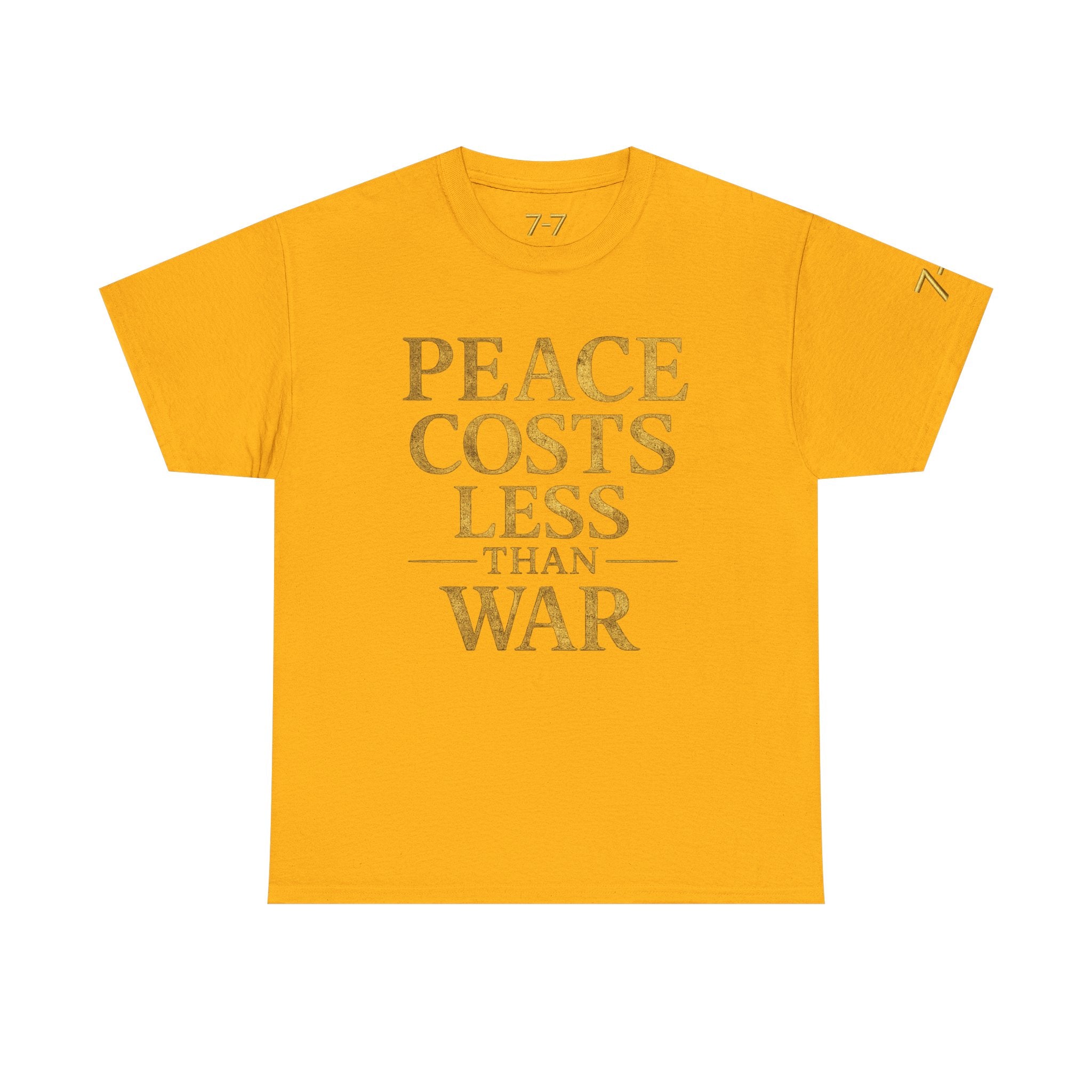 StaySeven Brand Peace Cost Less than War Signature Tee