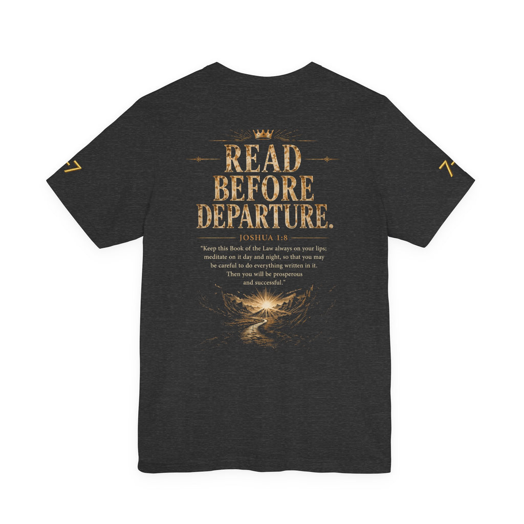 StaySeven brand. READ BEFORE DEPARTURE™ Unisex Jersey Short Sleeve Tee