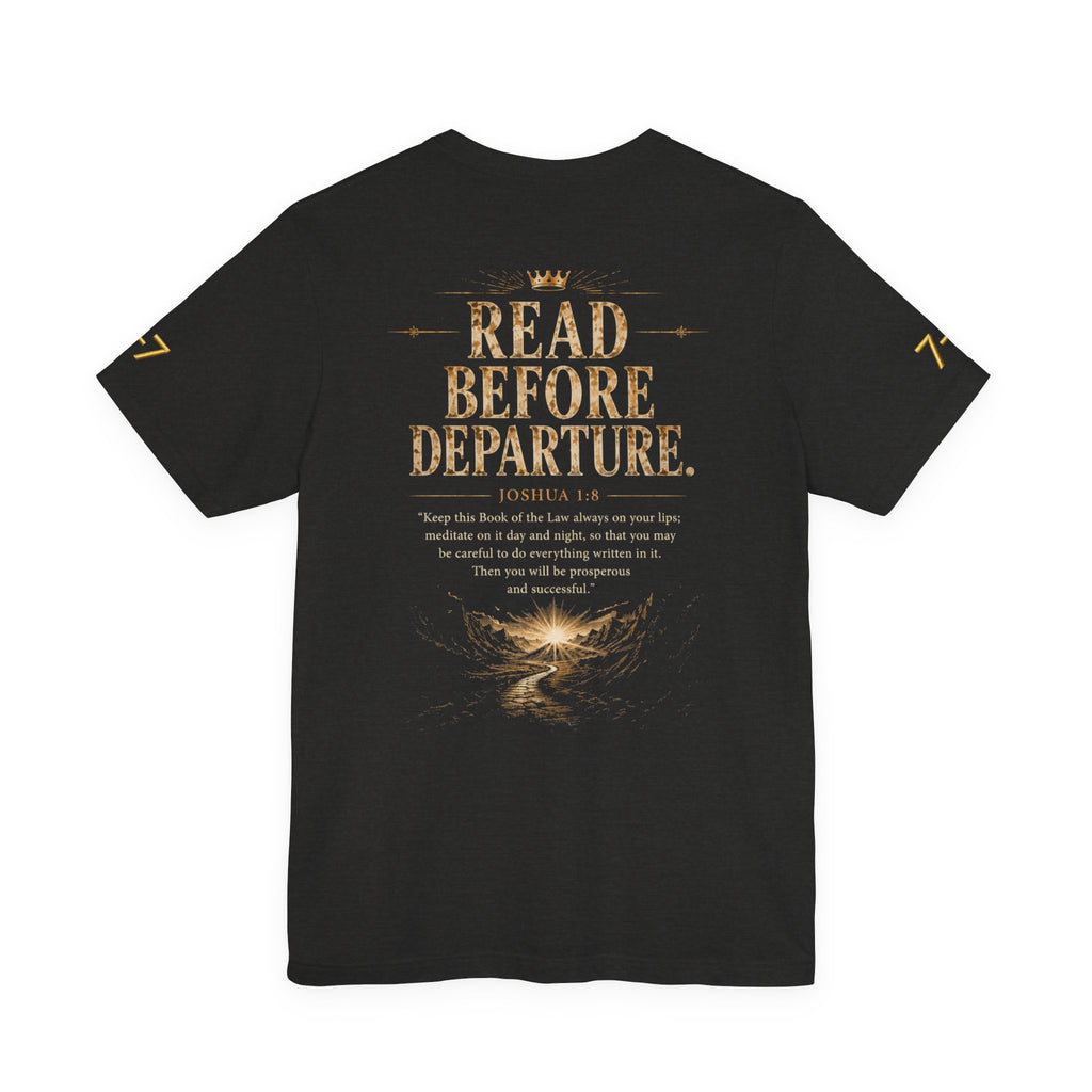 StaySeven brand. READ BEFORE DEPARTURE™ Unisex Jersey Short Sleeve Tee