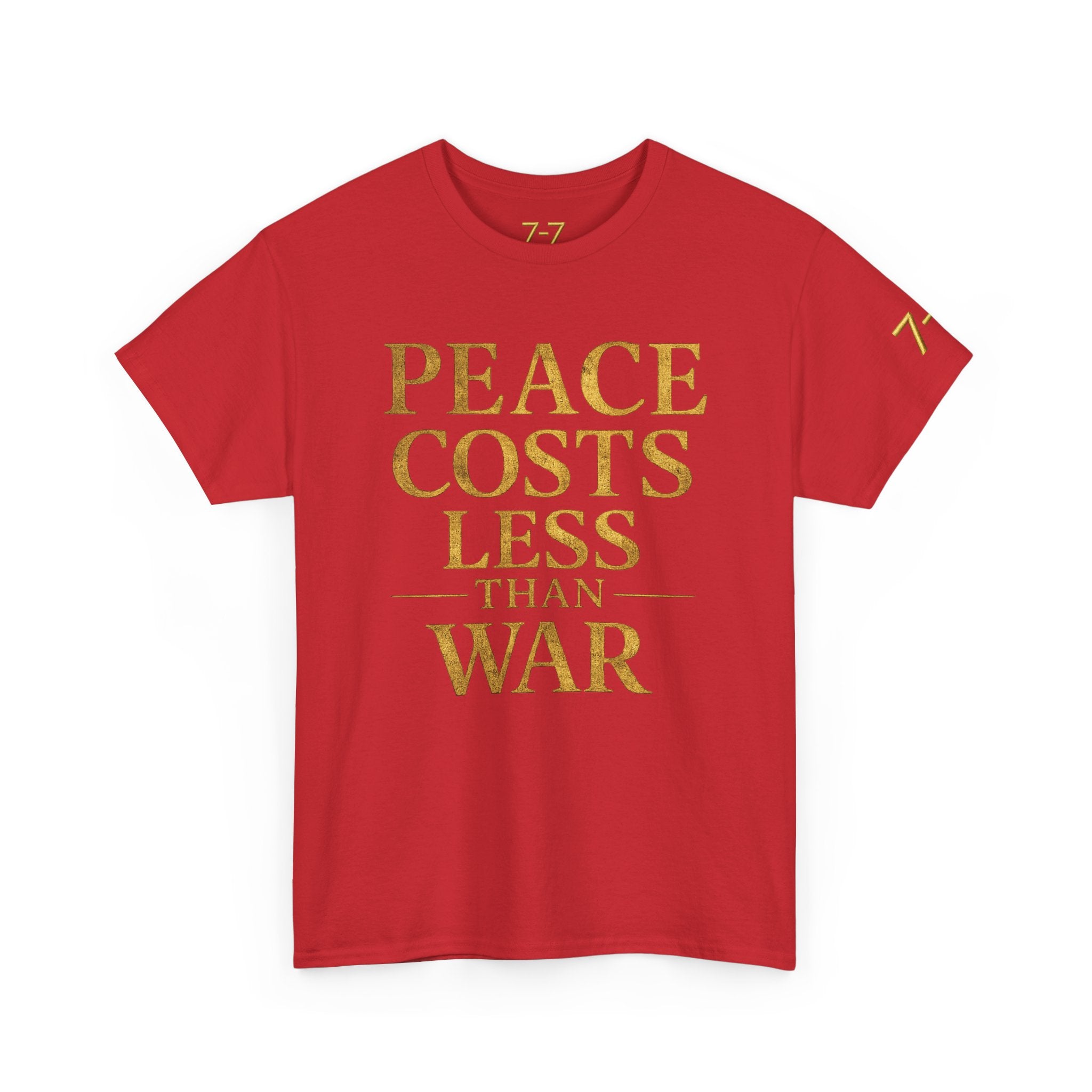 StaySeven Brand Peace Cost Less than War Signature Tee